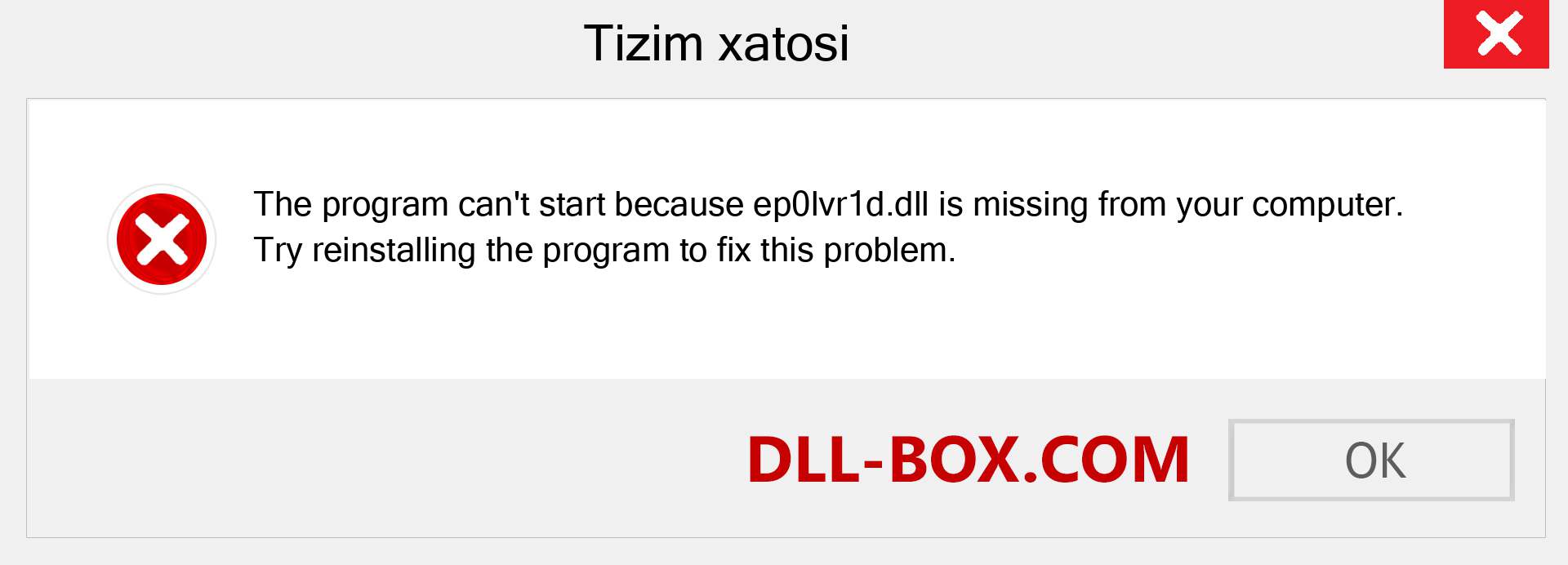 ep0lvr1d.dll fayli yo'qolganmi?. Windows 7, 8, 10 uchun yuklab olish - Windowsda ep0lvr1d dll etishmayotgan xatoni tuzating, rasmlar, rasmlar